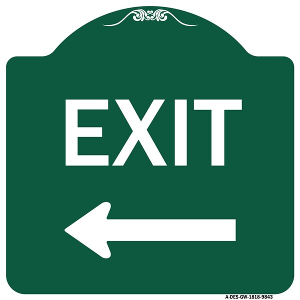 Signmission Exit With Left Arrow Heavy-Gauge Aluminum Architectural Sign, 18" H, 18" L, GW-1818-9843 A-DES-GW-1818-9843 - main